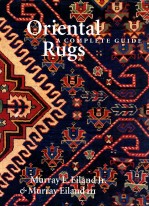 ORIENTAL RUGS  A COMPLETE GUIDE