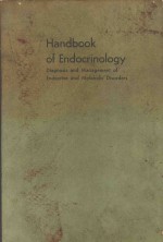 HANDBOOK OF ENDOCRINOLOGY  DIAGNOSIS AND MANAGEMENT OF ENDOCIRUNE AND METABOLIC DISORDERS