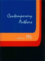 CONTEMPORARY AUTHORS  VOLUME 114