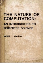 THE NATURE OF COMPUTATION:AN INTRODUCTION TO COMPUTER SCIENCE