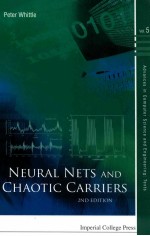 Neural nets and chaotic carriers 2nd edition