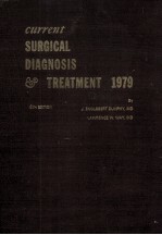 CURRENT SURGICAL DIAGNOSIS & TREATMENT 1979  4TH EDITION