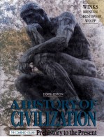 A HISTORY OF CIVILIZATION PREHISTORY TO THE PRESENT 8TH EDITION