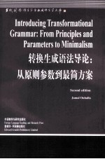 INTRODUCING TRANSFORMATIONAL GRAMMAR:FROM PRINCIPLES AND PARAMETERS TO MINIMALISM SECOND EDITION