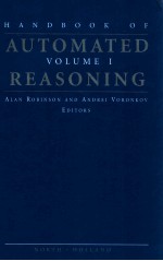 Handbook of automated reasoning; volume I