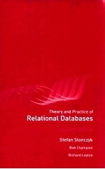 Theory and practice of relational batabases second edition