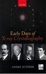 EARLY DAYS OF X-RAY CRYSTALLOGRAPHY