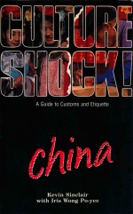 CULTURE SHOCK! CHINA