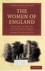 THE WOMEN OF ENGLAND THEIR SOCIAL DUTIES