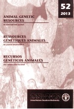 52 2013 ANIMAL GENETIC RESSOURCES RESSOURCES GENETIQUES ANIMALES RECURSOSO GETICOS ANIMALES