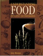 UNDERSTANDING FOOD PRINCIPLES AND PREPARATION