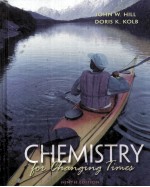 CHEMISTRY FOR CHANGING TIMES NINTH EDITION