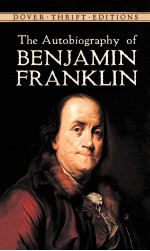 THE AUTOBIOGRAPHY OF BENJAMIN FRANKLIN