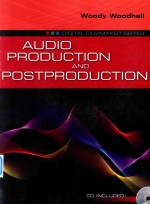 Audio Production and Postproduction