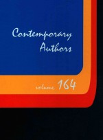 CONTEMPORARY AUTHORS  VOLUME 164