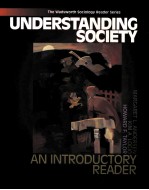 UNDERSTANDING SOCIETY:AN INTRODUCTORY READER