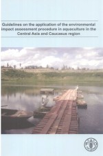 GUIDELINES ON THE APPLICATION OF THE ENVIRONMENTAL IMPACT ASSESSMENT PROCEDURE IN AQUACULTURE IN THE