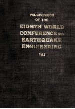 PROCEEDINGS OF THE EIGHTH WORLD CONFERENCE ON EARTHQUAKE ENGINEERING VOLUME VII