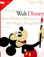 THE ART OF WALT DISNEY  FROM MICKEY MOUSE TO THE MAGIC KINGDOMS  CONCISE EDITION