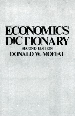 ECONOMICS DICTIONARY  SECOND EDITION