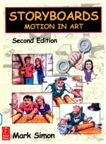 STORYBOARDS:MOTION IN ART  SECOND EDITION