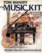 THE MUSIC KIT:RHYTHM READER AND SCOREBOOK SECOND EDITION