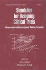 SIMULATION FOR DESIGNING CLINICAL TRIALS:A PHARMACOKINETIC-PHARMACODYNAMIC MODELING PERSPECTIVE