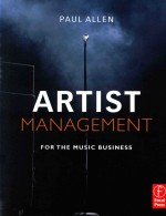 Artist Management for the Music Business