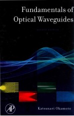 Fundamentals of optical waveguides second edition