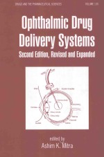 OPHTHALMIC DRUG DELIVERY SYSTEMS  SECOND EDITION