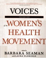 VOICES OF THE WOMEN'S HEALTH MOVEMENT