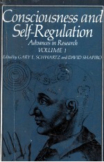 CONSCIOUSNESS AND SELF-REGULATION  ADVANCES IN RESEARCH  VOLUME 1