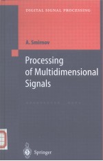 Processing of Multidimensional Signals