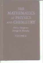 THE MATHEMATICS OF PHYSICS AND CHEMISTRY VOL.2.