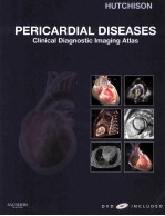 PERICARDIAL DISEASES CLINICAL DIAGNOSTIC IMAGING ATLAS