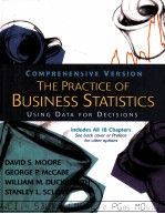 THE PRACTICE OF BUSINESS STATISTICS:USING DATA FOR DECISIONS