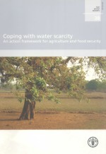 COPING WITH WATER SCARCITY AN ACTION FRAMEWORK FOR AGRICULTURE AND FOOD SECURITY