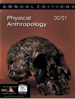 ANNUAL EDITIONS PHYSICAL ANTHROPOLOGY 00/01 NITH EDITION