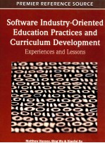 Software industry-oriented education practices and curriculum development : experiences and lessons