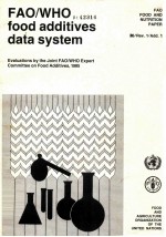 FAO/WHO food additives data system  evaluations by the Joint FAO/WHO Expert Committee on Food Additi