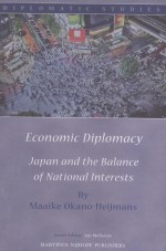 ECONOMIC DIPLOMACY  JAPAN AND THE BALANCE OF NATIONAL INTERESTS