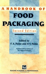 A Handbook of food packaging second edition