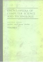 ENCYCLOPEDIA OF COMPUTER SCIENCE AND TECHNOLOGY VOLUME 9