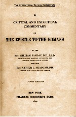 A CRITICAL AND EXEGETICAL COMMENTARY ON THE EPISTLE TO THE ROMANS  FIFTH EDITION