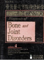 Diagnosis of Bone and Joint Disorders Fourth Edition Volume 4