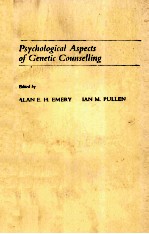 PSYCHOLOGICAL ASPECTS OF CENETIC COUNSELLING