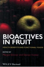 BIOACTIVES IN FRUIT HEALTH BENEFITS AND FUNCTIONAL FOODS