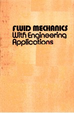 FLUID MECHANICS WITH ENGINEERING APPLICATIONS SEVENTH EDITION