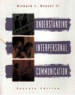 understanding interpersonal communication seventh edition