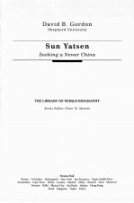 SUN YATSEN:SEEKING A NEWER CHINA(THE LIBRARY OF WORLD BIOGRAPHY)